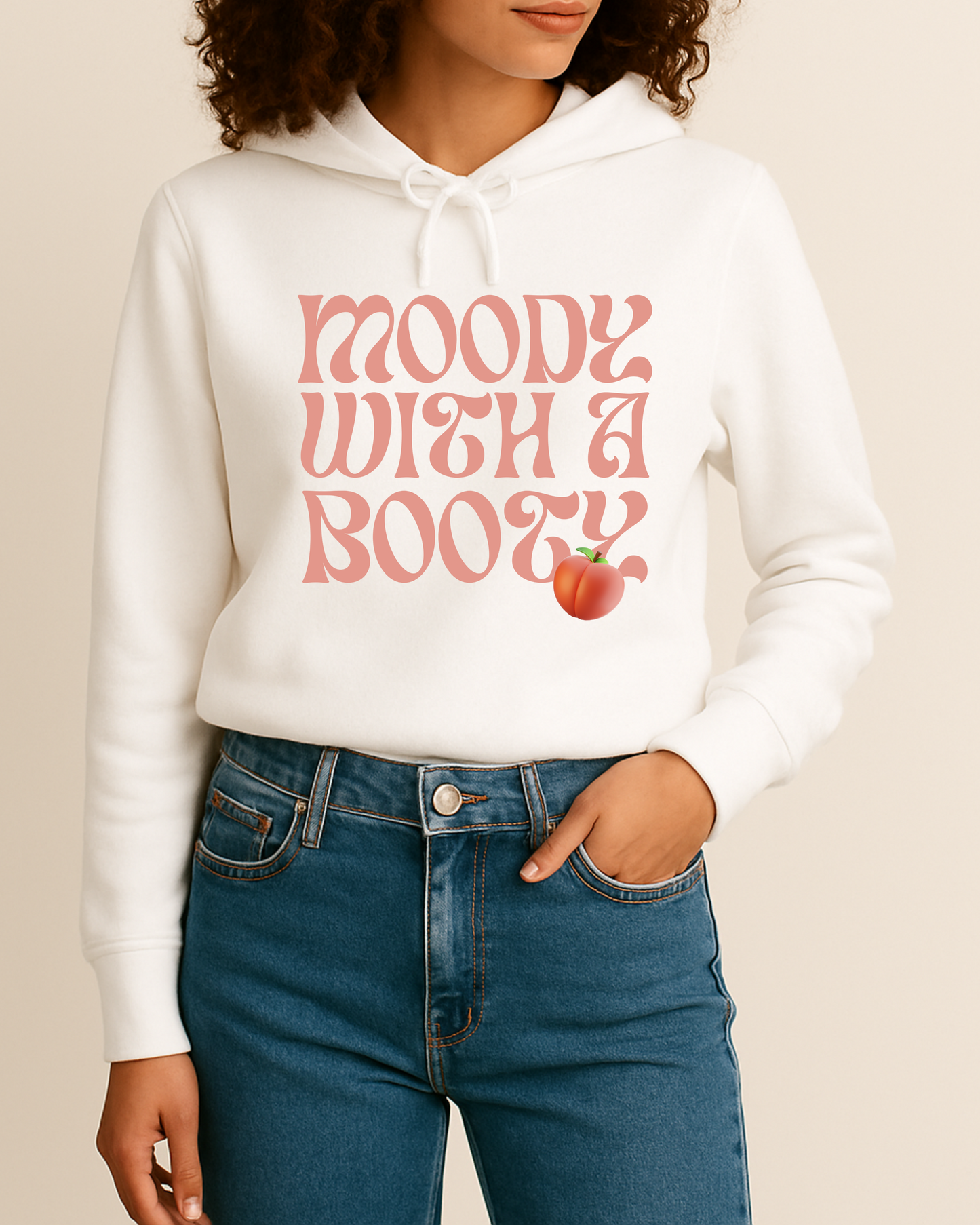 Moody With A Booty Apparel