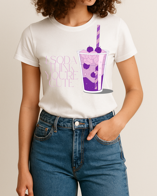 I Soda Think You’re Cute Apparel