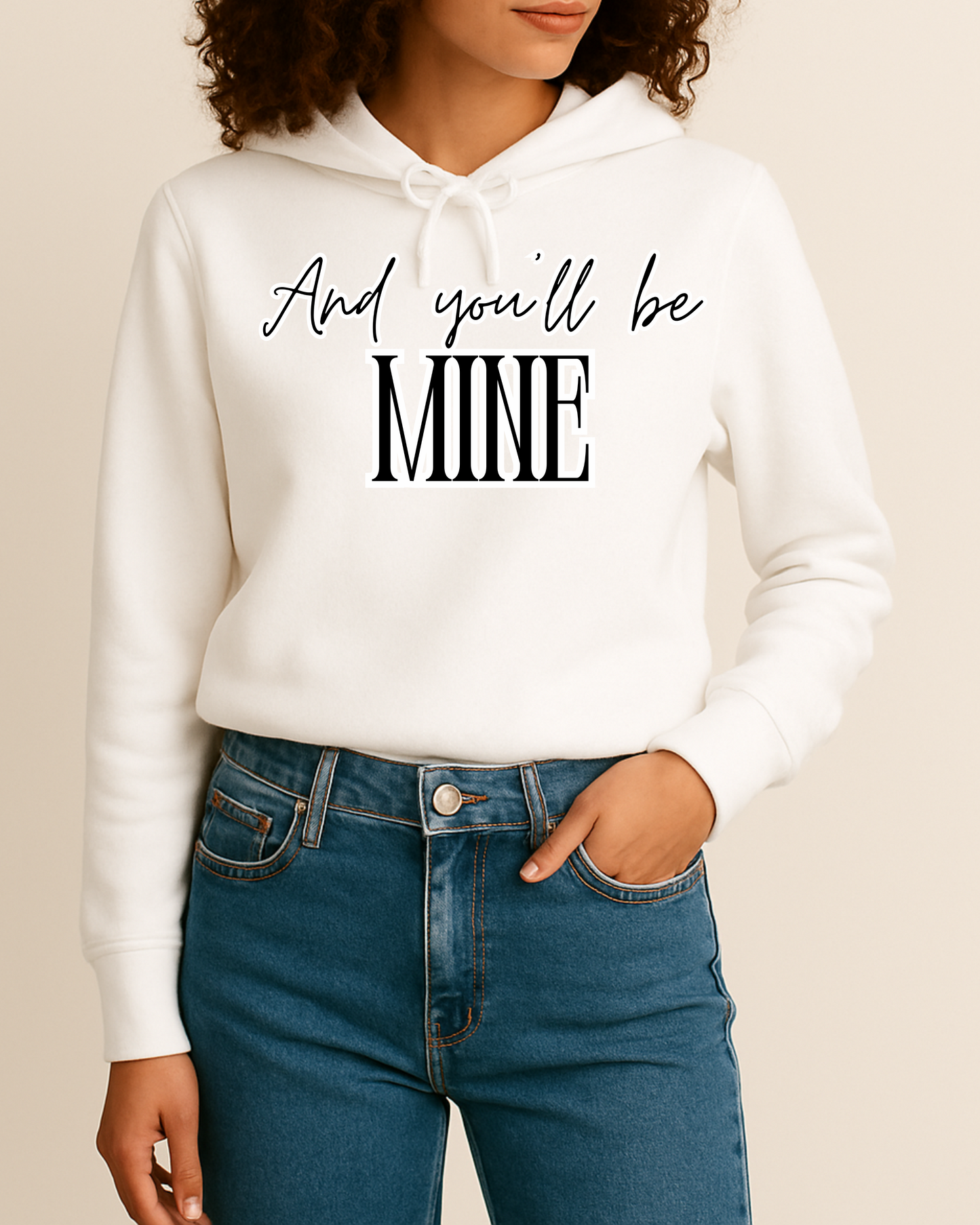 And You’ll Be Mine (Matching) Apparel