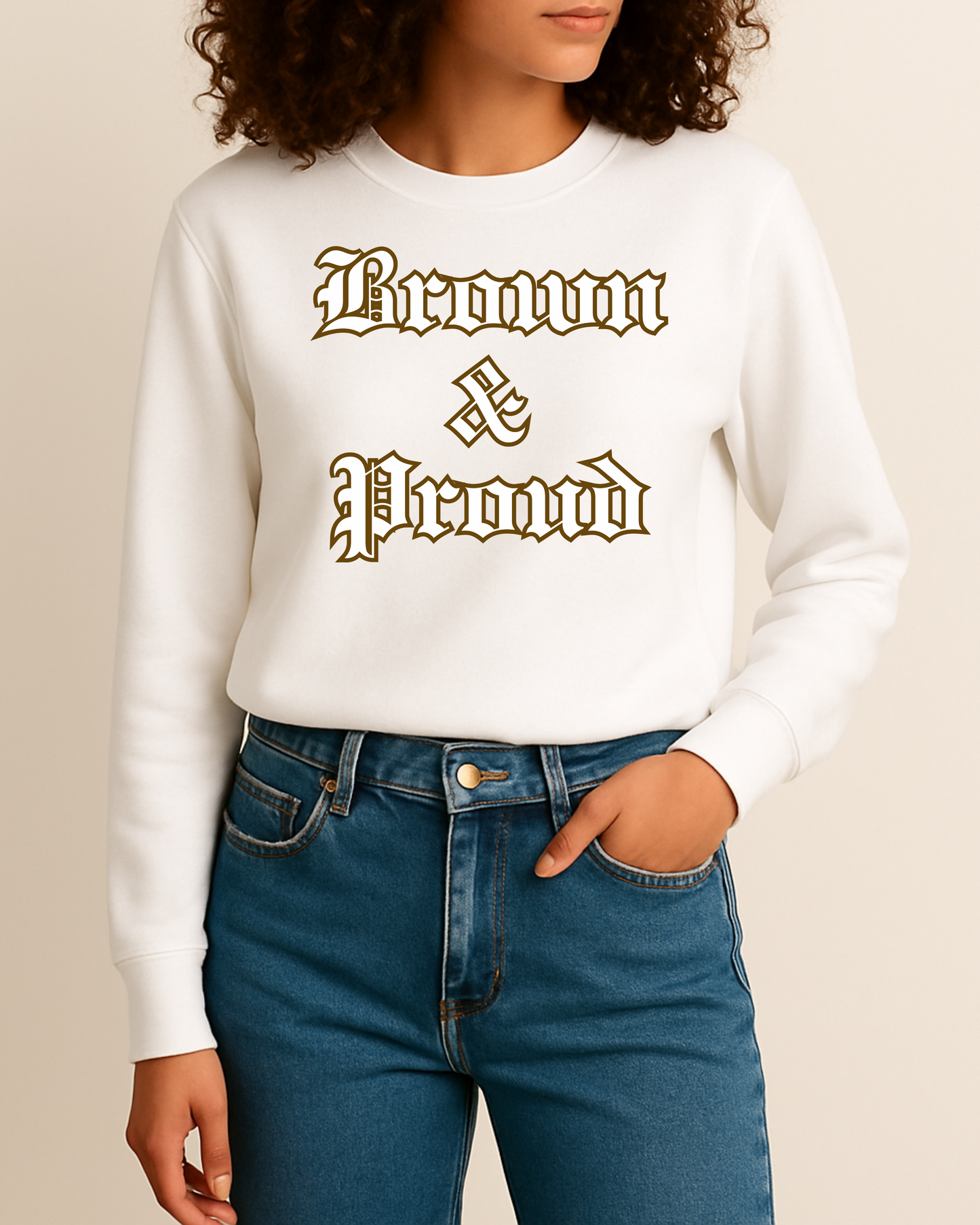 Brown & Proud Apparel