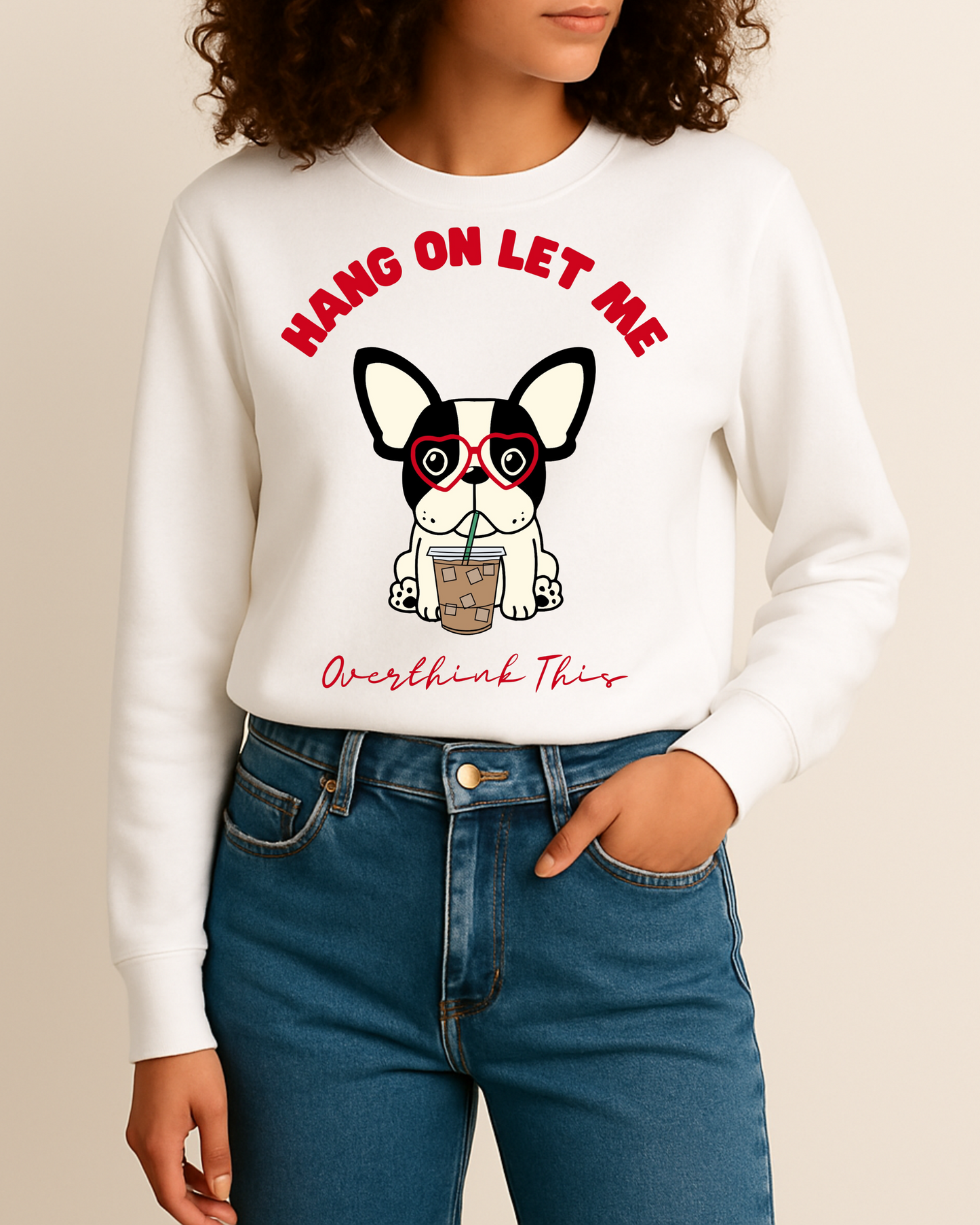 Hang On Let Me Overthink This Apparel